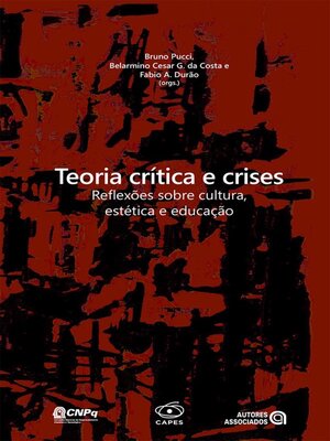 cover image of Teoria crítica e crises